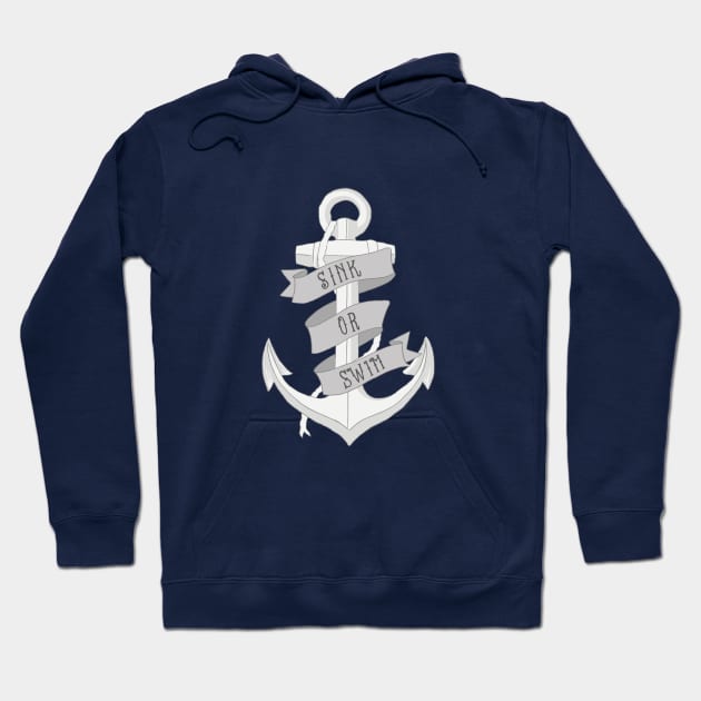 Sink Or Swim Anchor Hoodie by typelab